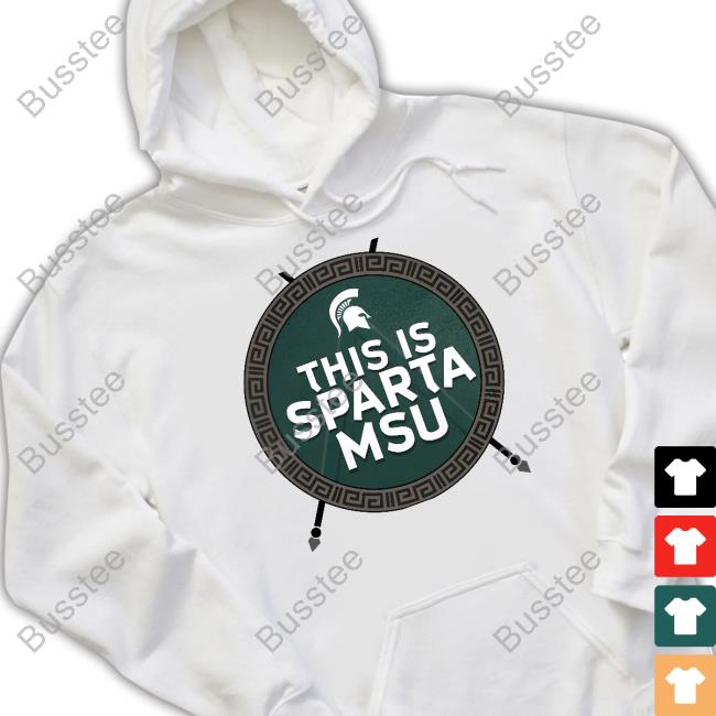 This Is Sparta Msu Tee
