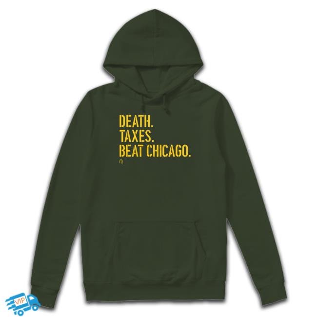 Official Athletelogos Store Death Taxes Beat Chicago Hoodie
