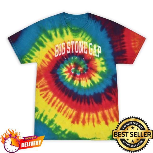 Big Stone Gap Virginia Urban Vibe Tie-Dye New Shirt