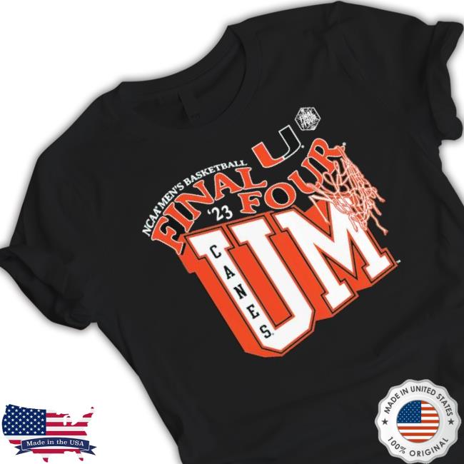 Miami Hurricanes 2023 Ncaa Men’S Basketball Tournament March Madness Final Four Local Shirt