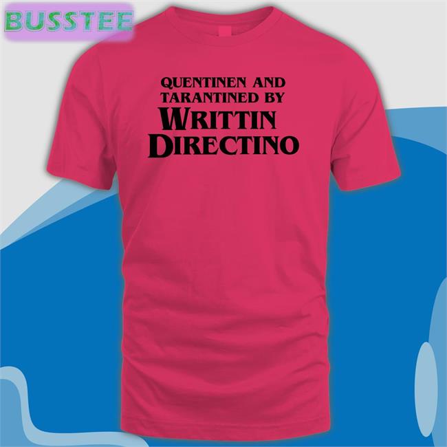 Pj Quentinen And Tarantined By Writtin Directino Hoodie