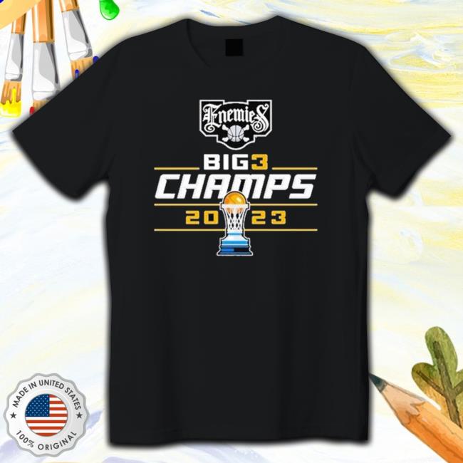 Official Enemies 2023 Big3 Champions New Shirt