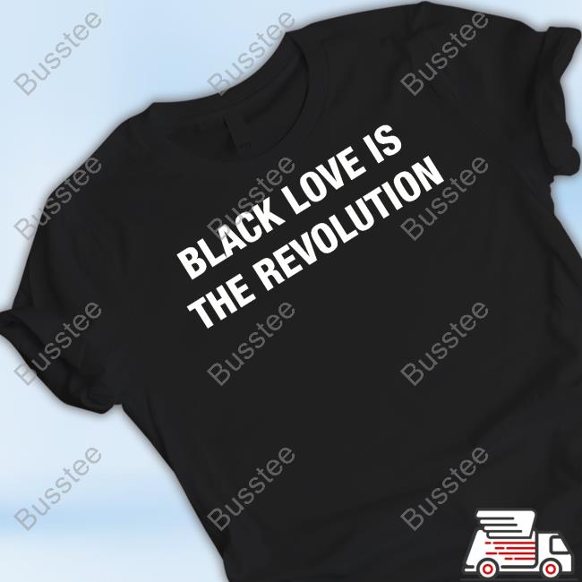 Tamorah Shareef Muhammad Black Love Is The Revolution Official Shirt