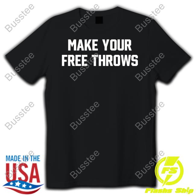 Make Your Free Throws Hoodie