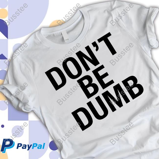 Don't Be Dumb Hoodied Sweatshirt A$AP Rocky