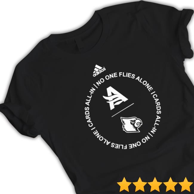 Cards All-In No One Flies Alone shirt