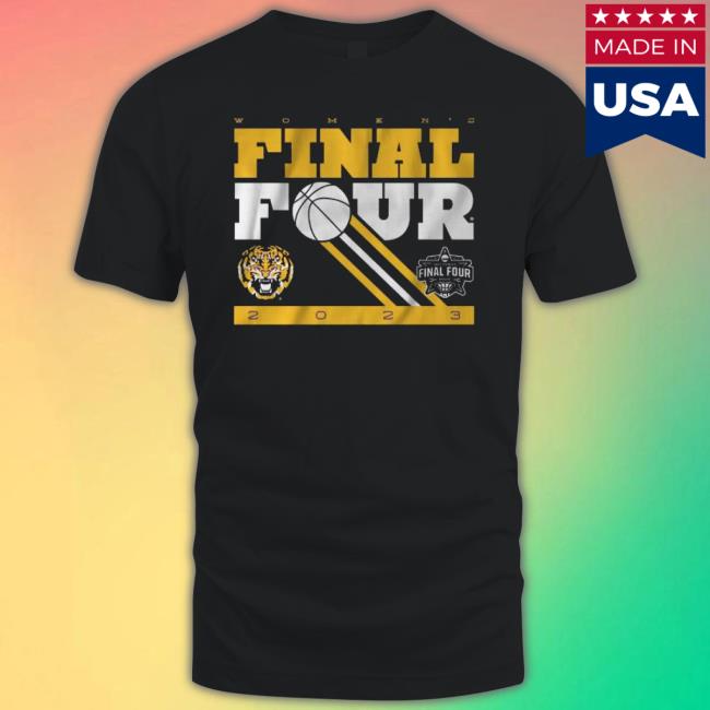 Lsu Women’S Final Four Stack shirt Lsu Women’S Final Four Stack shirt