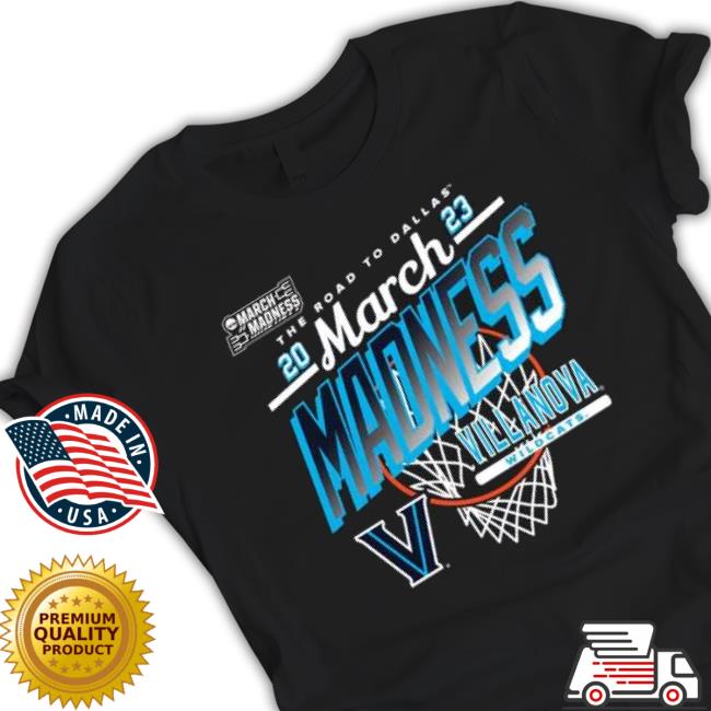 Villanova Wildcats The Road To Dallas 2023 March Madness Shirt