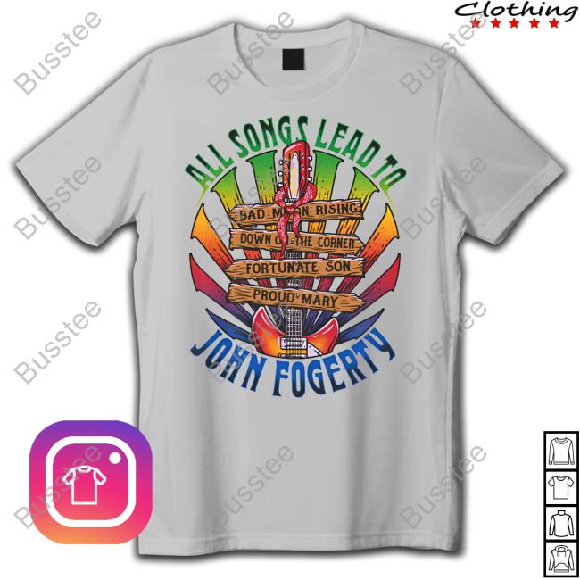 All Songs Lead To Fogerty Raglan Funny T Shirt