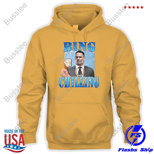 Bing Chilling John Cena Hoodie Hard Shirts Merch Bing Chilling John Cena Tees Hardshirts777