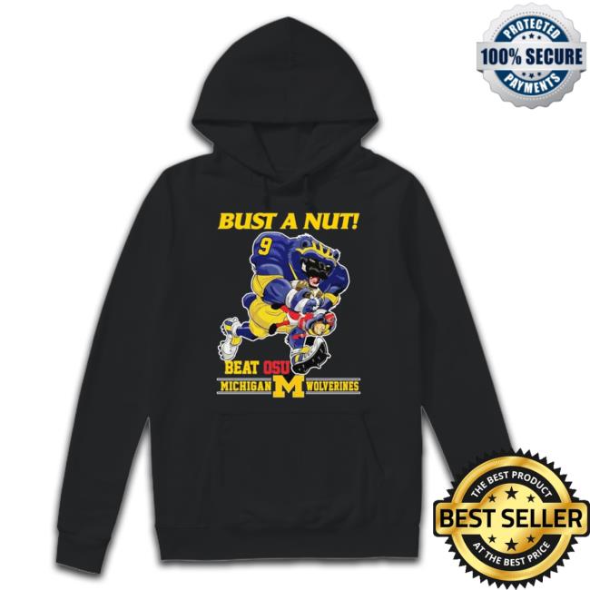 Bust A Nut! Beat Osu Penn State Hoodie