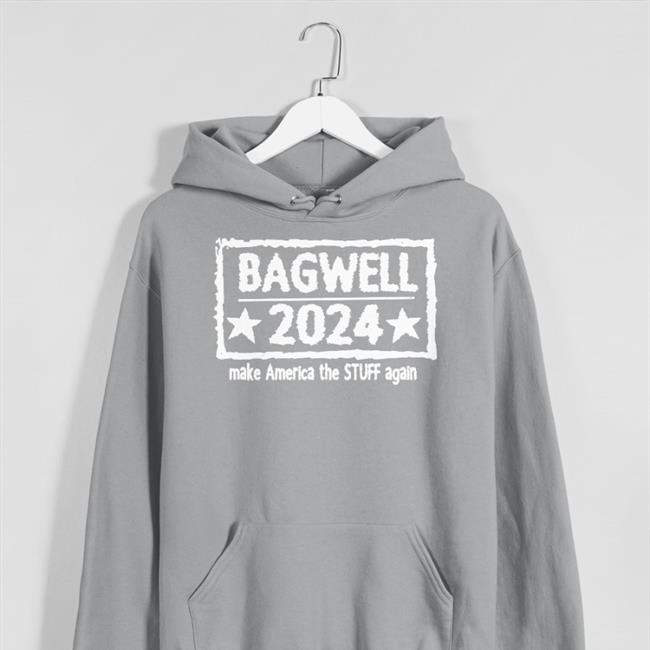 Bagwell 2024 Make America The Stuff Again Shirts