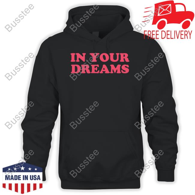 Realdreamwynter In Your Dreams Sweatshirt