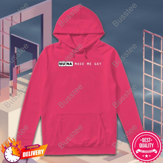 Made Me Gay T Shirt Whereismuna Store