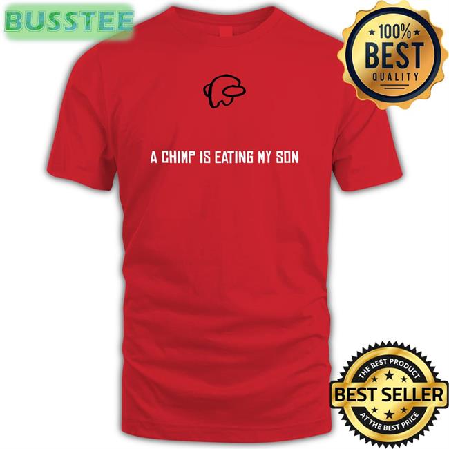 A Chimp Is Eating My Son Long Sleeve Tee Itsamewario48