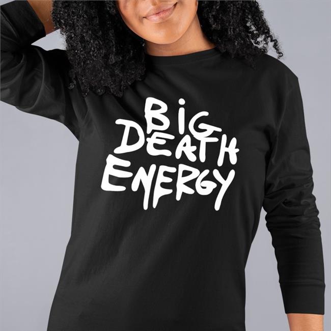 Live In Hoboken Makeitslowerr Big Death Energy Shirt Black