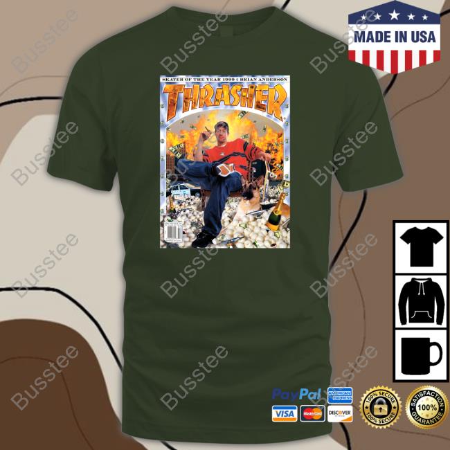 Brian Anderson Thrasher Soty Hooded Sweatshirt Thrasher Magazine Brian Anderson Thrasher Shirt