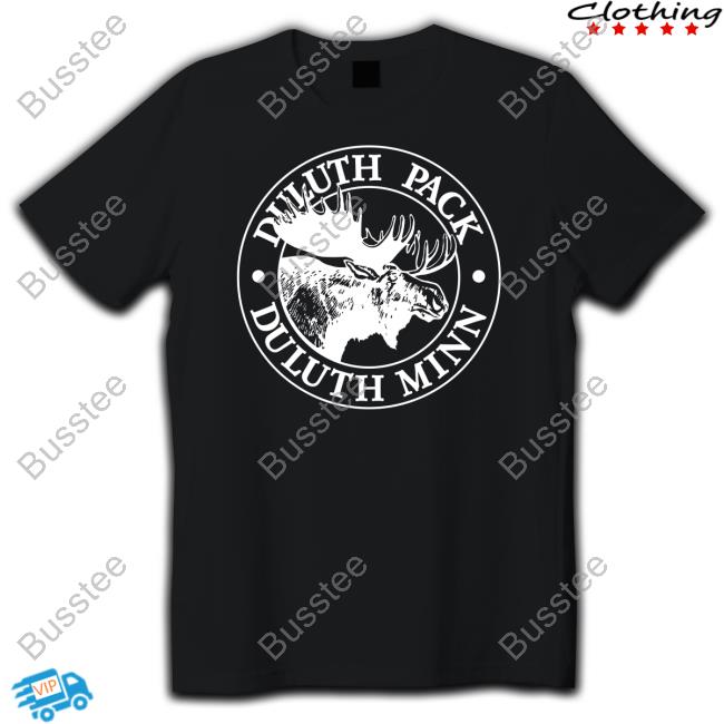 Official Duluth Pack Duluth Minn Shirt