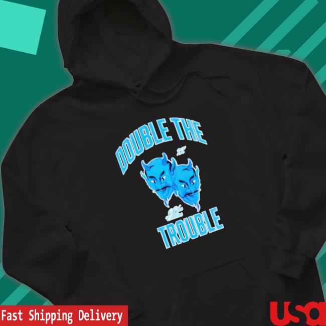 Devils Double The Trouble Classic Shirt Devils Double The Trouble Hooded Sweatshirt
