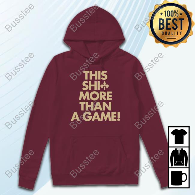Official This Shit More Than A Game Hoodie