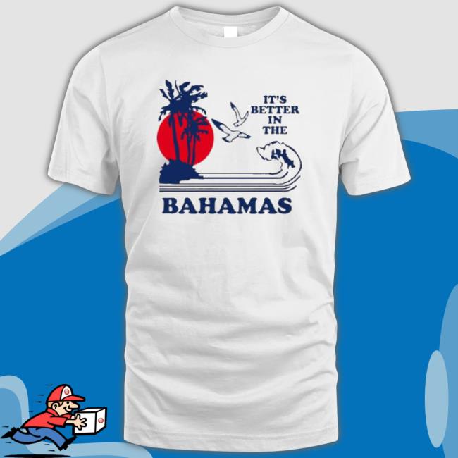 It’S Better In The Bahamas Movie Hoodie