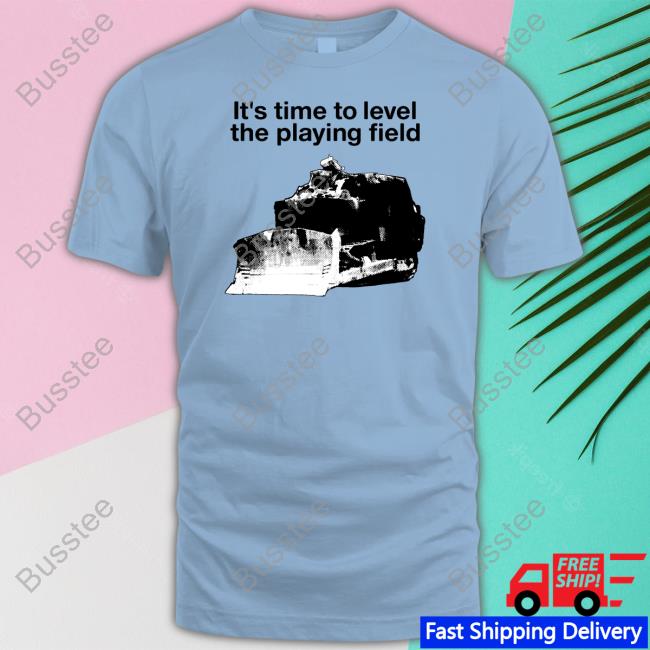 Owinterestclothing It's Time To Level The Playing Field Hoodie