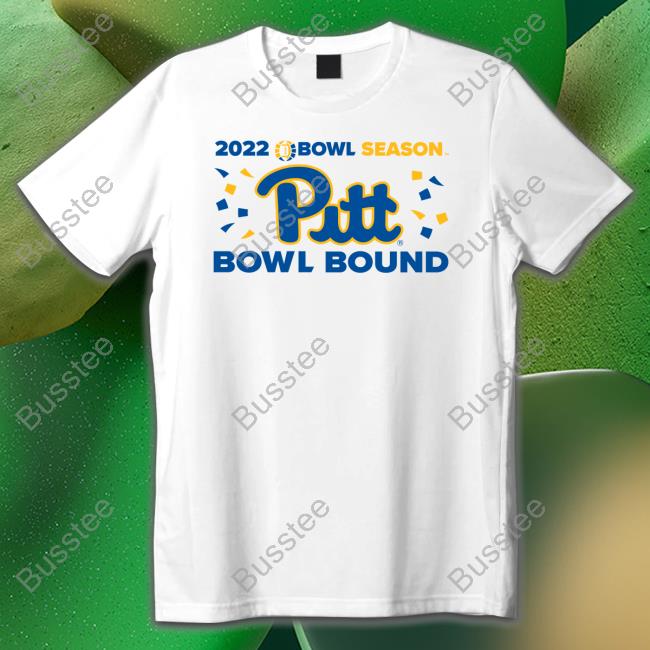 Bowl Season 2022 Bowl Season Pitt Bowl Bound Shirt