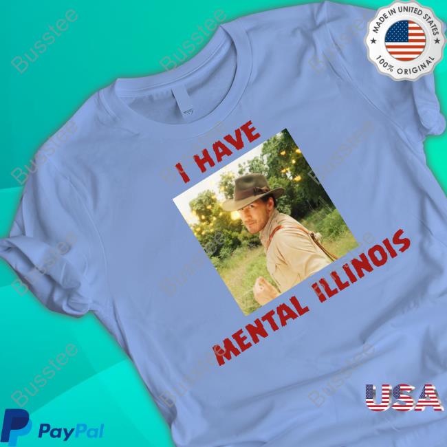 Loveriplier Markiplier I Have Mental Illinois Tee Shirts