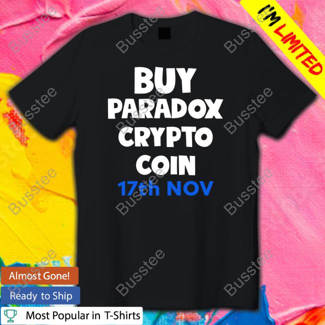 Buy Paradox Crypto Coin 17Th Nov Hoodie
