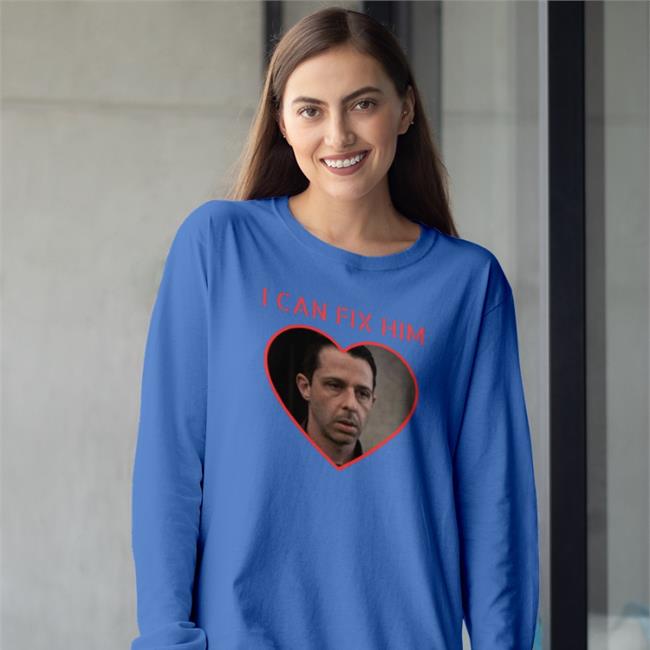 I Can Fix Him Funny T Shirt Kendall Roy