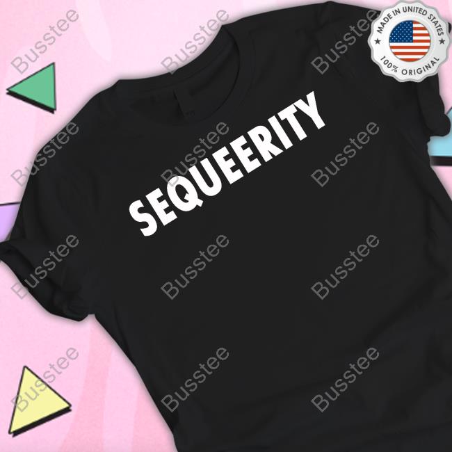 Official Sequeerity Official Shirt