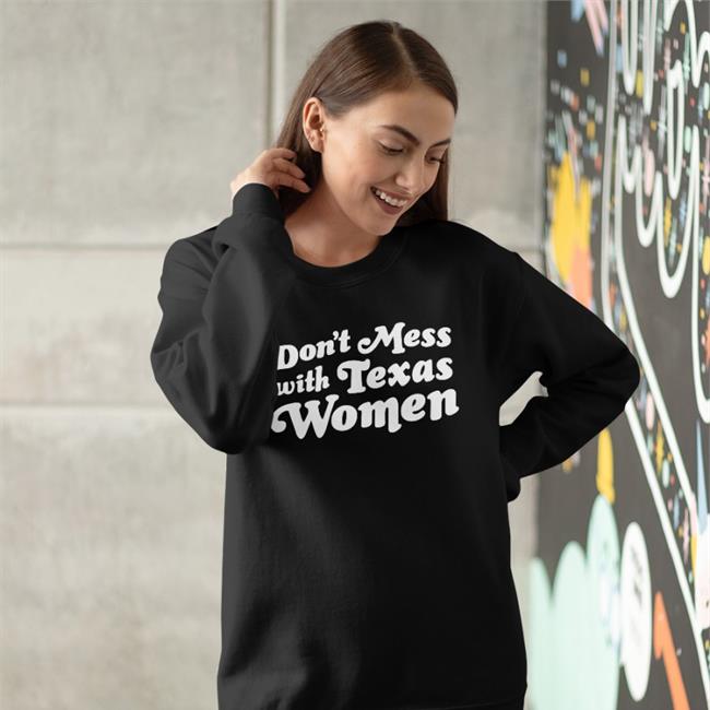Don't Mess With Texas Women Tee Shirt