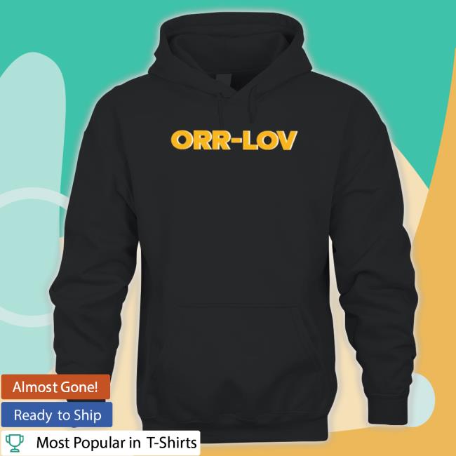 Orr-Lov shirt
