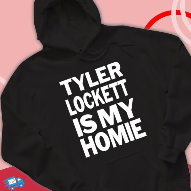 Tyler Lockett Is My Homie Sweatshirt Tyler Lockett Is My Homie Shirt