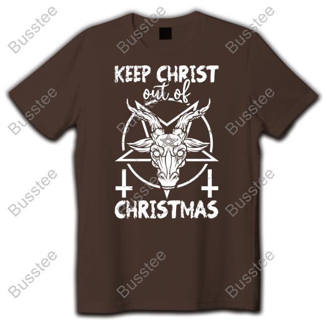 Amanda Keep Christ Out Of Christmas T Shirt Baphomet Devil