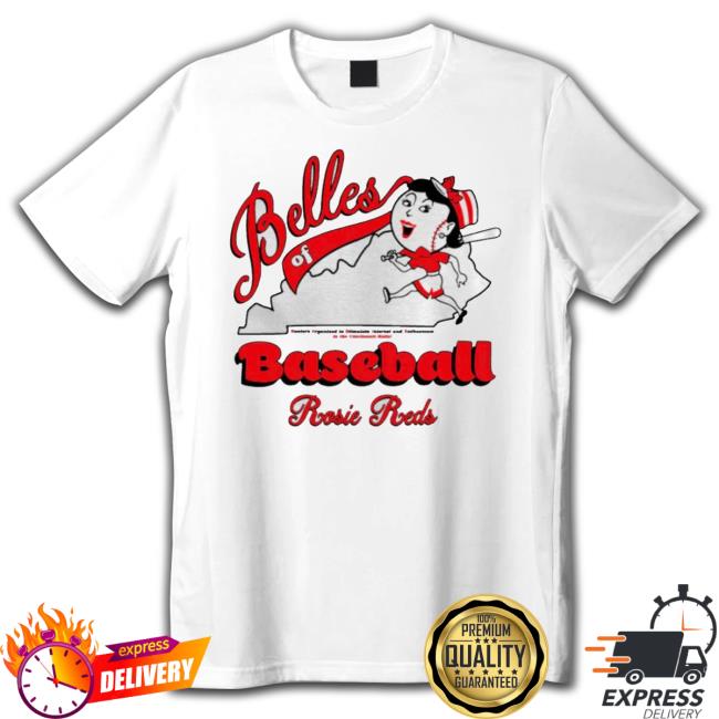 Rosie Reds Belles Of Baseball Kentucky Tee
