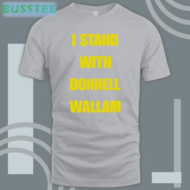 Ausveng I Stand With Donnell Wallam Shirt