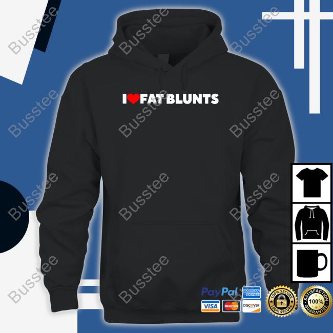 I Love Fat Blunts Long Sleeve Shirt