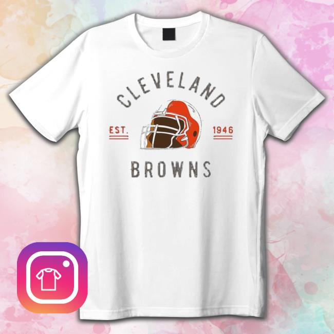 Cleveland Browns Football Est 1946 Shirts
