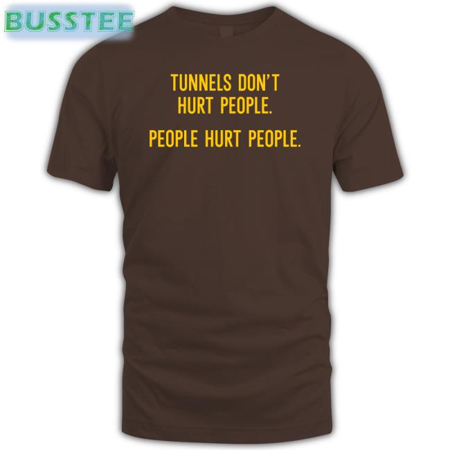 Dougie Tutter Tunnels Don't Hurt People Shirt Swanky Wolverine