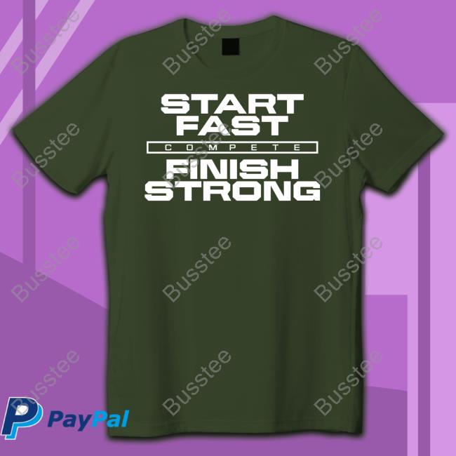 Penn State Football Start Fast Finish Strong Shirt Week 9 Wintshirt Store