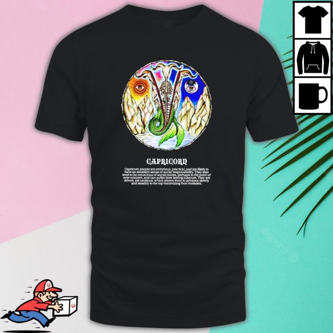 Capricorn People Are Ambitious, Practical, And Are Likely To Have An Excellent Sense Of Social Responsibility Sweatshirts