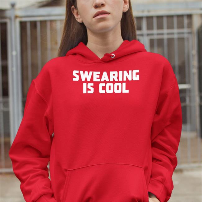 Swearing Is Cool Hoodie Nat’S What I Reckon