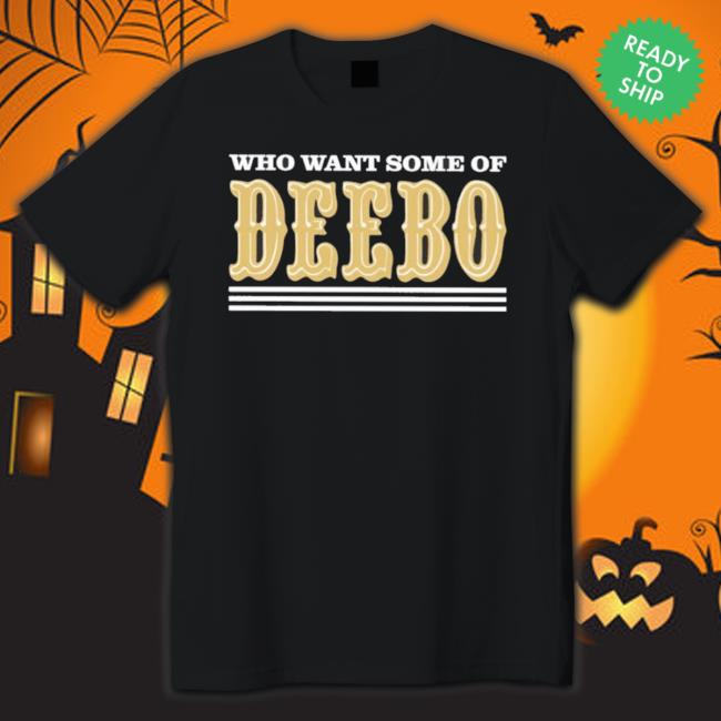 Who Want Some Of Deebo Crewneck Sweatshirt