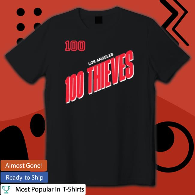 100T Stellar Los Angeles 100 Thieves Shirts