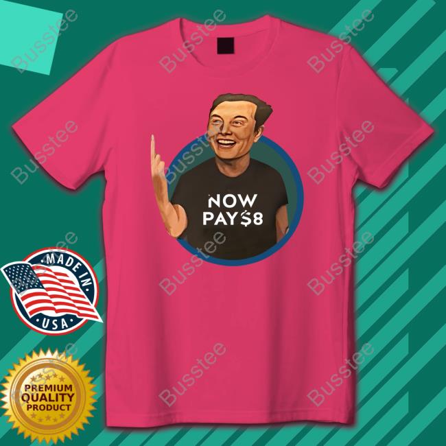 The Redheaded Libertarian Elon Musk Now Pay $8 T Shirt