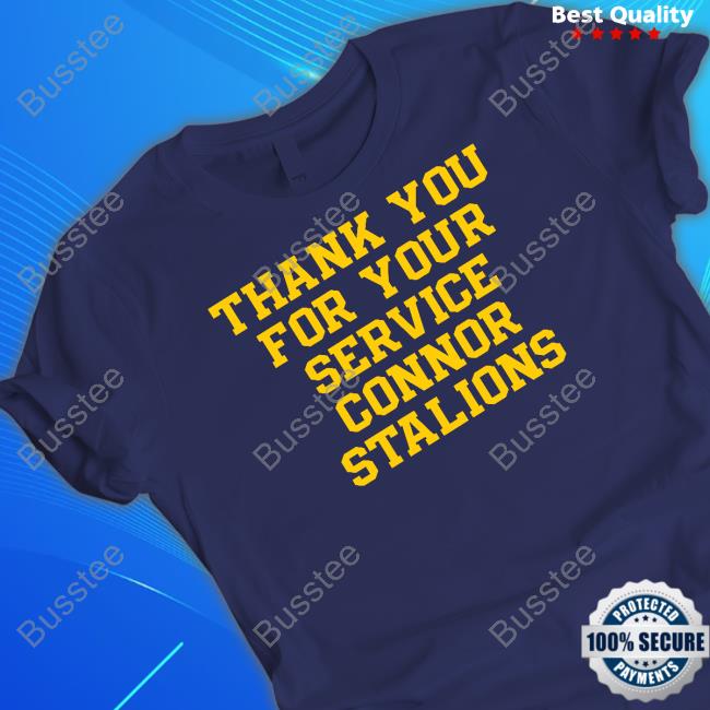 Official Thank You For Your Service Connor Stalions Hoodie Barstoolsports Merch