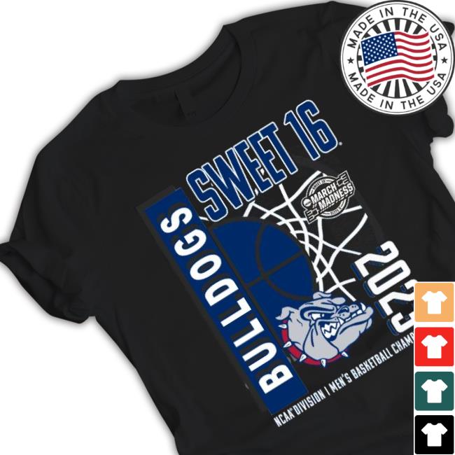 Gonzaga Bulldogs 2023 Ncaa Men’S Basketball Tournament March Madness Sweet 16 shirt