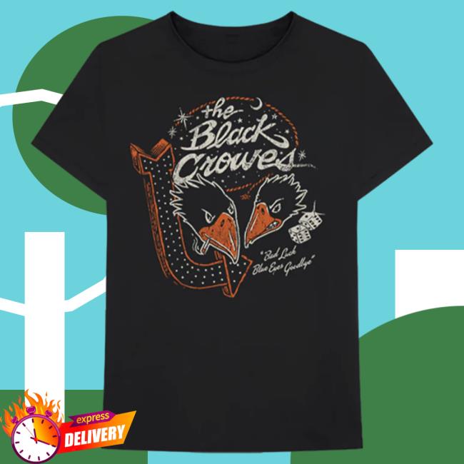 Official The Black Crowes Bad Luck Vegas Marquee Shirt 2023
