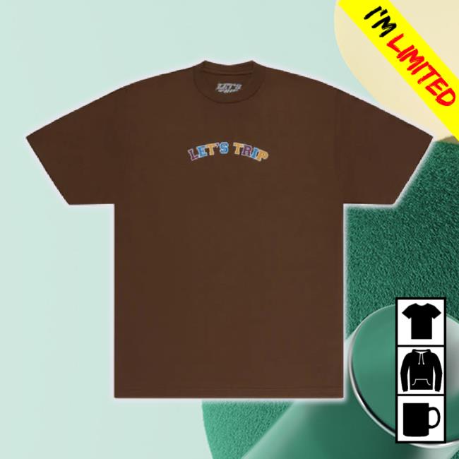 Official Sturniolo Clothing Merch Store Let's Trip Arch Tour Shirts (Brown) Printsturnioloclothing Shop